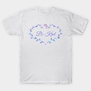 Be Kind T-Shirt